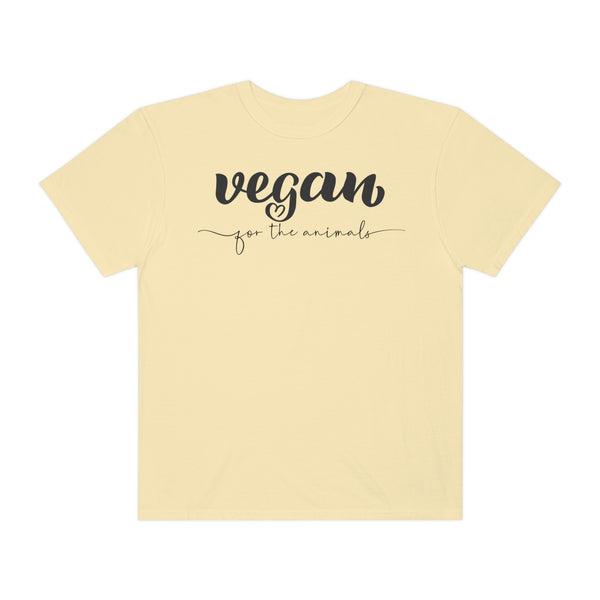 Vegan for the animals -Comfort colors